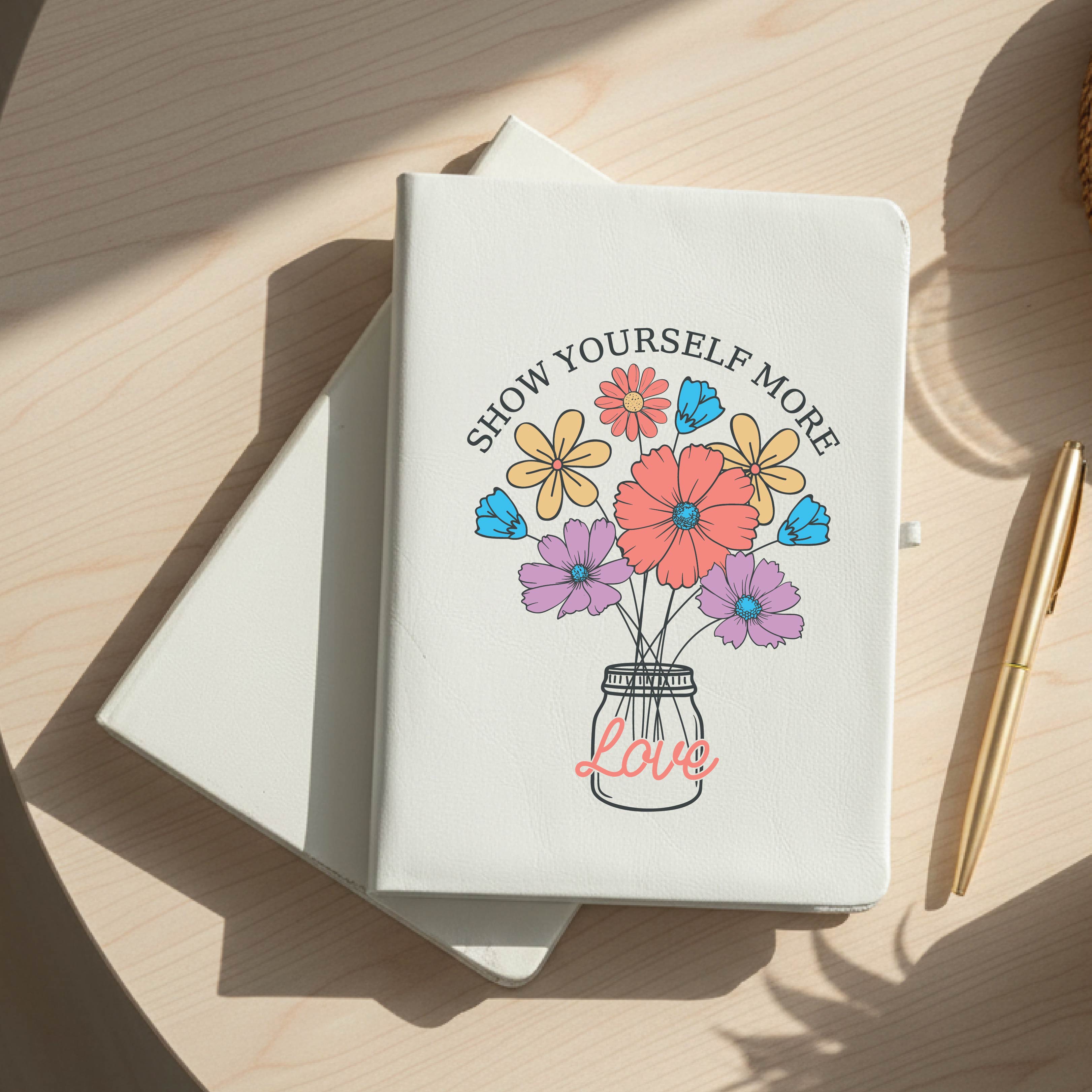 Show Yourself More Love Diary